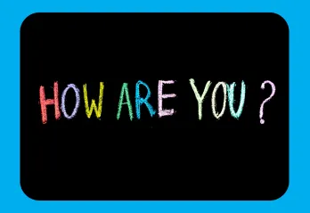 August 2025 "How Are You" Header Image