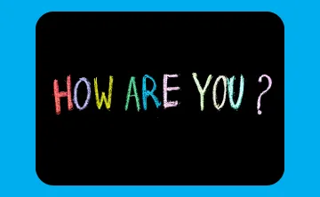 August 2025 "How Are You" Header Image